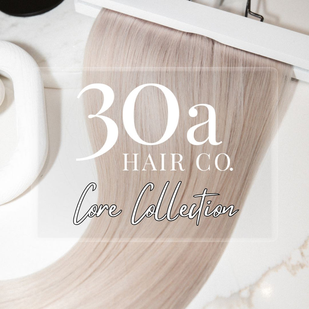 30A Hair Co | Core Collection Wefts