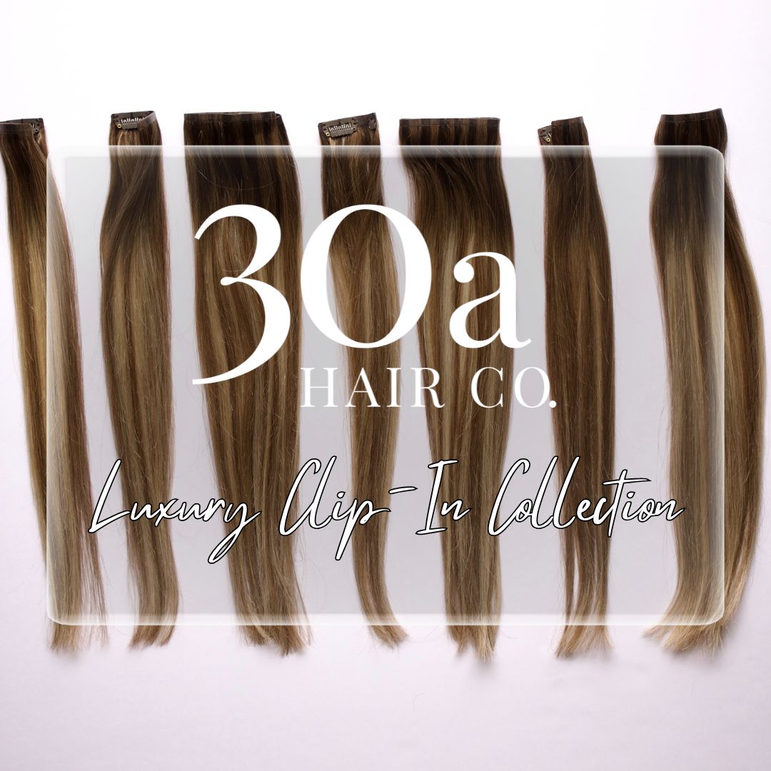 30A Hair Co | Luxury Clip-In Collection
